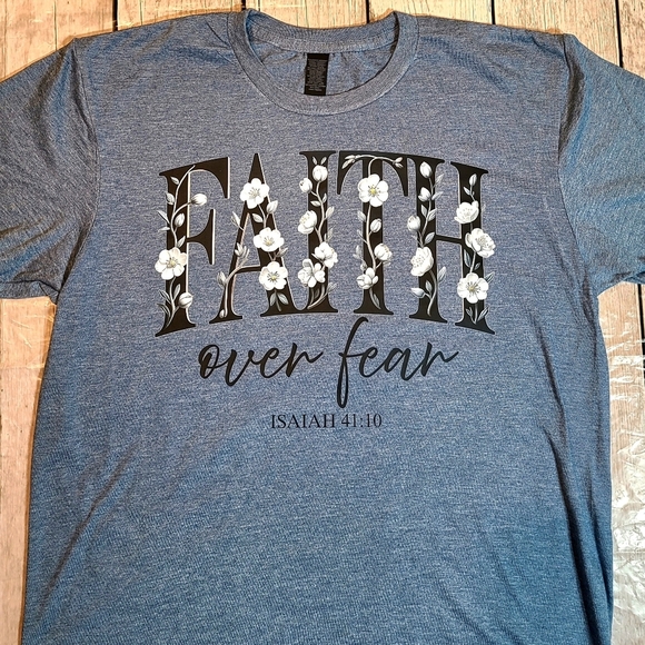 Faith Over Fear T-Shirt - Isaiah 41:10 Bible Verse  Tee - Christian Floral Tee - Picture 10 of 14